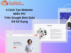 4 Cách tạo Website miễn phí sử dụng mãi mãi không tốn một đồng