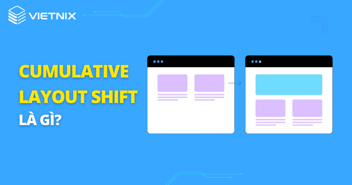 Cumulative Layout Shift là gì?